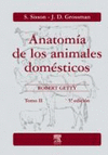 ANATOM�A DE LOS ANIMALES DOM�STICOS TOMO II 5� ED