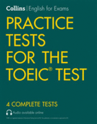 COLLINS PRACTICE TEST FOR THE TOEIC TEST
