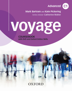 VOYAGE C1. STUDENT'S BOOK + WORKBOOK+ PRACTICE PACK WITH KEY