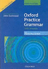 OXFORD PRACTICE GRAMMAR INTERMEDIATE WITH ANSWERS