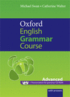 OXFORD ENGLISH GRAMMAR COURSE. ADVANCED WITH ANSWERS