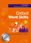 OXFORD WORD SKILLS INTERMEDIATE: STUDENT'S BOOK AND CD-ROM PACK