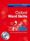 OXFORD WORD SKILLS ADVANCED: STUDENT'S BOOK AND CD-ROM PACK