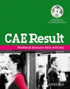 CAE RESULT WORKBOOK RESOURCE PACK WITH KEY