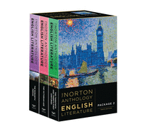 THE NORTON ANTHOLOGY OF ENGLISH LITERATURE II. THE ROMANTIC PERIOD THROUGH THE TWENTIETH CENTURY. 10 TH ED.