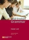 REAL ENGLISH GRAMMAR. INTERMEDIATE CEF B1-B2