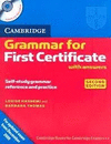 CAMBRIDGE GRAMMAR FOR FIRST CERTIFICATE WITH ANSWERS. 2ª ED
