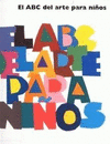 EL ABC DEL ARTE PARA NIÑOS 1