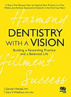 DENTISTRY WITH A VISION