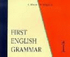 FIRST ENGLISH GRAMMAR