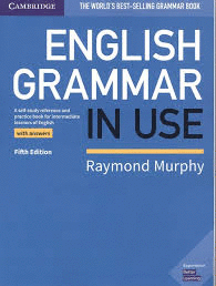 ENGLISH GRAMMAR IN USE + ANSWERS (FIFTH EDITION)