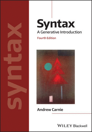 SYNTAX. A GENERATIVE INTRODUCTION. 4TH ED.