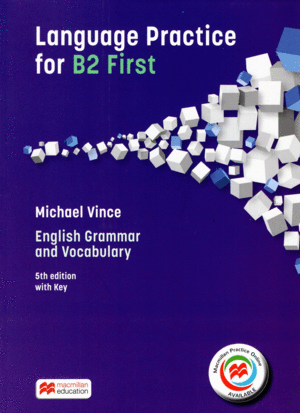 LANGUAGE PRACTICE FOR B2 FIRST - STUDENT'S BOOK WITH ANSWER KEY. 5TH ED.