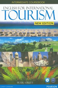 ENGLISH FOR INTERNATIONAL TOURISM INTERMEDIATE NEW EDITION COURSEBOOK AND DVD-ROM