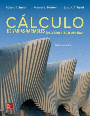 CÁLCULO DE VARIAS VARIABLES. TRASCENDENTES TEMPRANAS. 5ª ED.