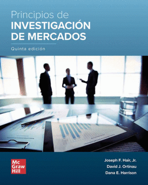PRINCIPIOS DE INVESTIGACIÓN DE MERCADOS. 5 ED.