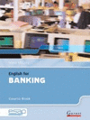 ENGLISH FOR BANKING IN HIGHER EDUCATION STUDIES. COURSE BOOK