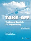 TAKE-OFF. TECHNICAL ENGLISH FOR ENGINEERING. WORKBOOK