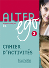ALTER EGO 3. CAHIER D´ACTIVITÉS