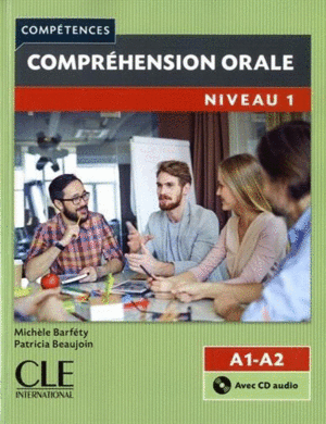 COMPRÉHENSION ORALE - NIVEAU 1 - 2º ÉDITION - LIVRE + CD AUDIO