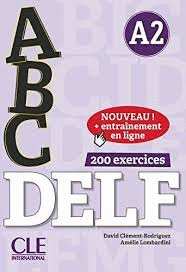 ABC DELF A2. 200 EXERCICES