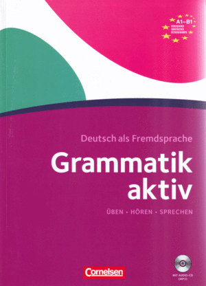 GRAMMATIK AKTIV. A1-B1