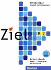 ZIEL B2 NIVEAU B2/2 ARBEITSBUCH BAND 2 / LEKTION 9-16