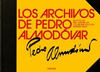 THE PEDRO ALMODÓVAR ARCHIVES XL