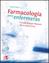 FARMACOLOGÍA PARA ENFERMERAS 2ª ED
