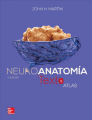 NEUROANATOMÍA. TEXTO Y ATLAS. 4ª ED