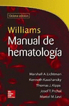 WILLIAMS. MANUAL DE HEMATOLOGÍA. 8ª ED