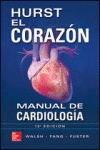 HURST, EL CORAZÓN. MANUAL DE CARDIOLOGÍA. 13ª ED