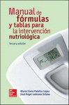 MANUAL DE FÓRMULAS Y TABLAS PARA LA INTERVENCIÓN NUTRIOLÓGICA 3ED