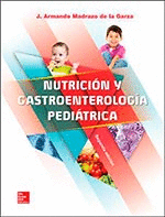 NUTRICIÓN Y GASTROENTEROLOGÍA PEDIÁTRICA. 2ª ED.