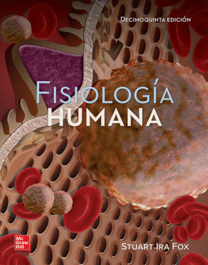 FISIOLOGIA HUMANA. 15ª ED.