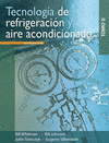 TECNOLOGÍA DE REFRIGERACIÓN Y AIRE ACONDICIONADO. TOMO II. 6ª ED