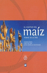 EL CULTIVO DEL MAÍZ. TEMAS SELECTOS. VOLUMEN 2