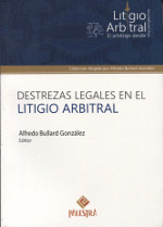 DESTREZAS LEGALES EN EL LITIGIO ARBITRAL