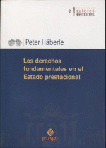 LOS DERECHOS FUNDAMENTALES EN EL ESTADO PRESTACIONAL