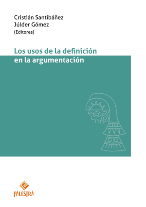 LOS USOS DE LA DEFINICIÓN EN LA ARGUMENTACIÓN