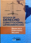 ESTUDIOS DE DERECHO CONSTITUCIONAL LATINOAMERICANO