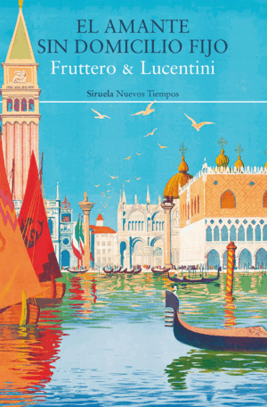 EL AMANTE SIN DOMICILIO FIJO