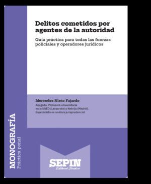 DELITOS COMETIDOS POR AGENTES DE LA AUTORIDAD