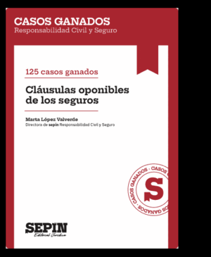 125 CASOS GANADOS POR CLÁUSULAS OPONIBLES DE LOS SEGUROS