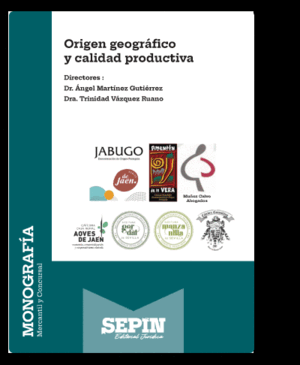 ORIGEN GEOGRÁFICO Y CALIDAD PRODUCTIVA