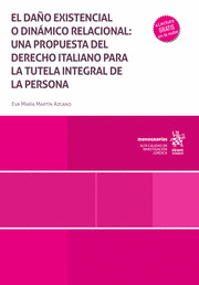 EL DAÑO EXISTENCIAL O DINÁMICO RELACIONAL