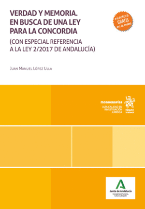 VERDAD Y MEMORIA. EN BUSCA DE UNA LEY PARA LA CONCORDIA