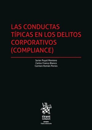 LAS CONDUCTAS TÍPICAS EN LOS DELITOS CORPORATIVOS (COMPLIANCE)