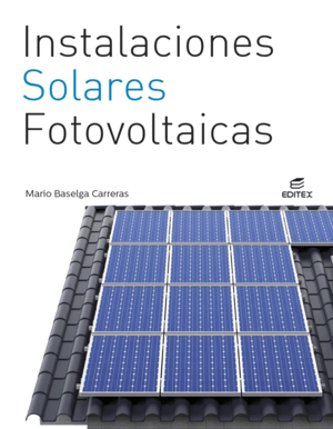 INSTALACIONES SOLARES FOTOVOLTAICAS. CFGM 2025