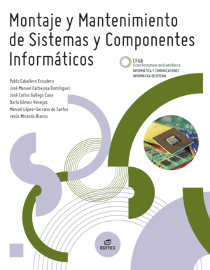 MONTAJE Y MANTENIMIENTO DE SISTEMAS Y COMPONENTES INFORMÁTICOS. ED. 2026. FGB
